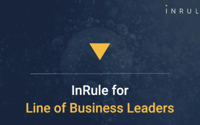 InRule for Line of Business Leaders