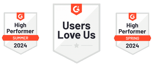 G2 badges 2024 + users love us